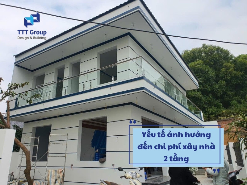 yeu to anh huong den chi phi xay nha 2 tang