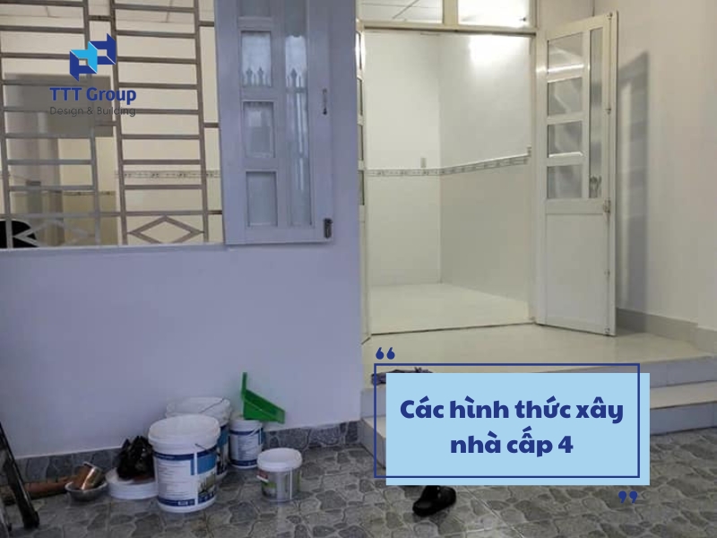 cac hinh thuc xay nha cap 4