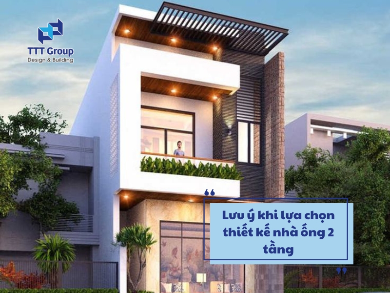 luu y khi lua chon thiet ke nha 2 tang