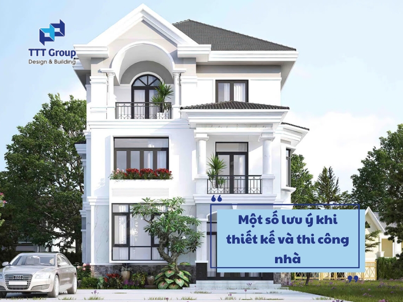 mot so luu y khi thiet ke va thi cong nha