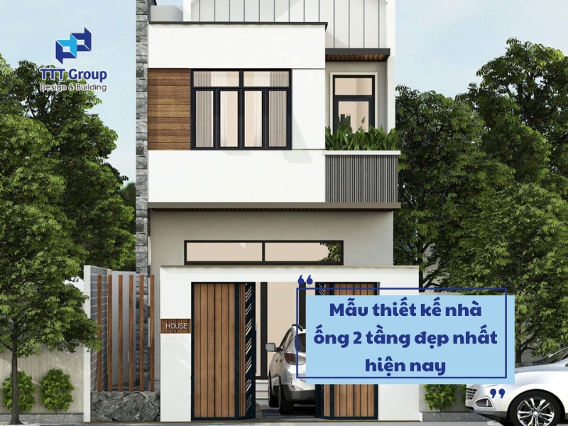 mau thiet ke nha ong 2 tang dep hien dai moi nhat hien nay