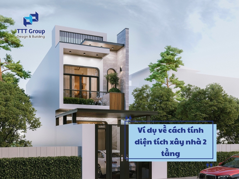 vi du ve cach tinh dien tich xay nha 2 tang