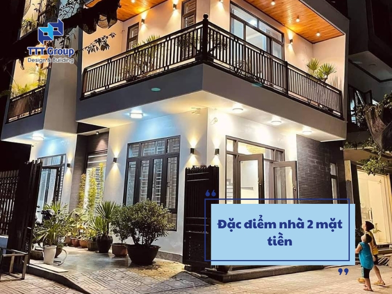 dac diem nha 2 mat tien
