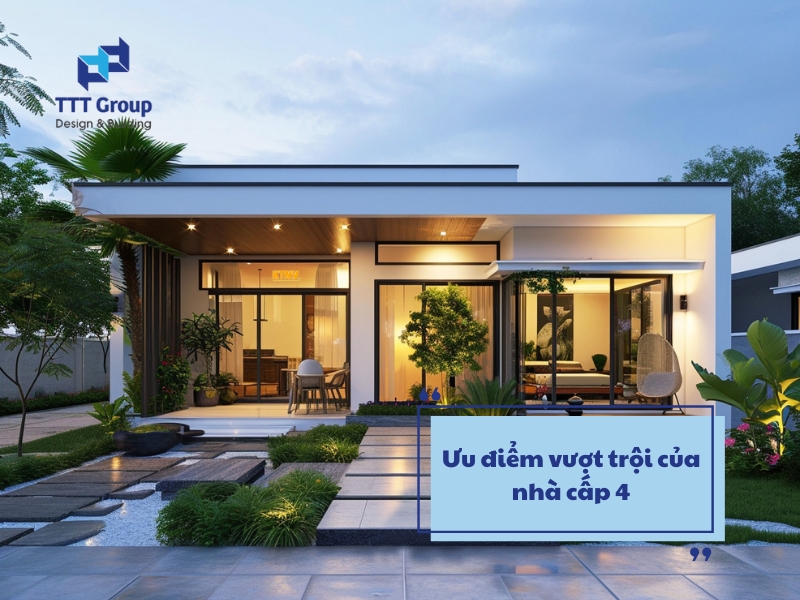 uu diem vuot troi cua nha cap 4