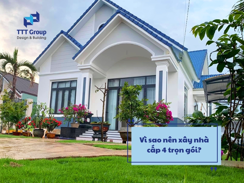 vi sao nen xay nha cap 4 tron goi