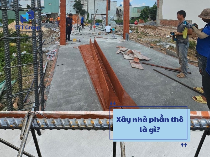 xay nha phan tho la gi