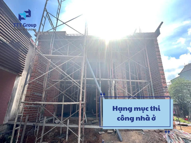hang muc thi cong nha o