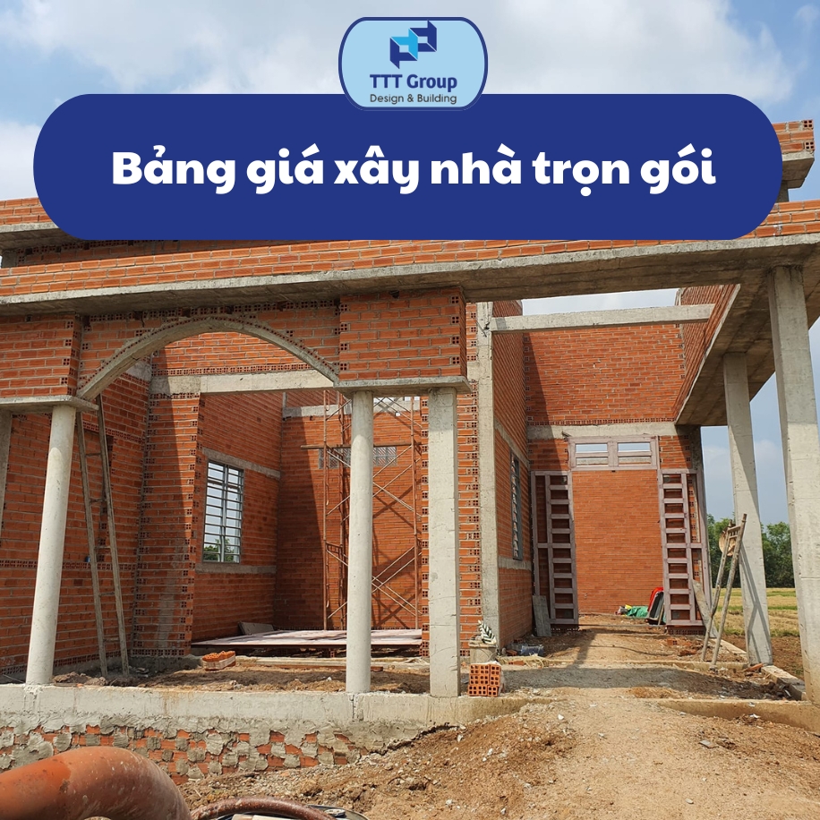 bang gia xay nha tron goi