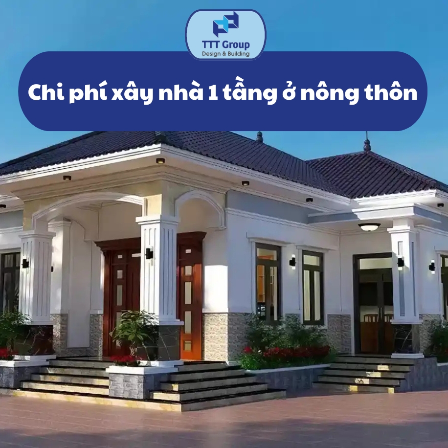 chi phi xay nha 1 tang o nong thon